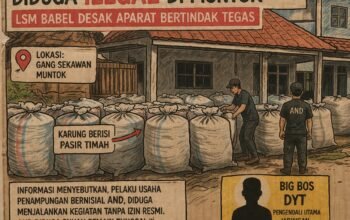 Penampungan Pasir Timah Milik AND Diduga Ilegal di Muntok, LSM Babel Desak Aparat Bertindak Tegas